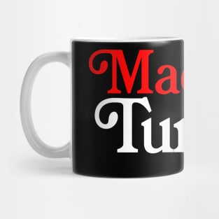 Made In Turkey - Turkish Pride Typography Design Mug